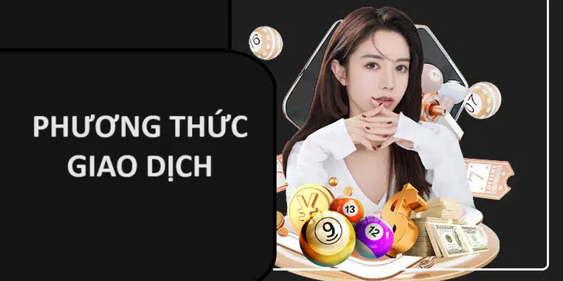 Phương thức giao dịch tiện lợi