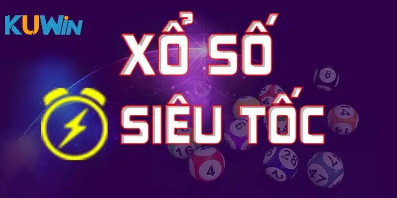 Xổ số siêu tốc